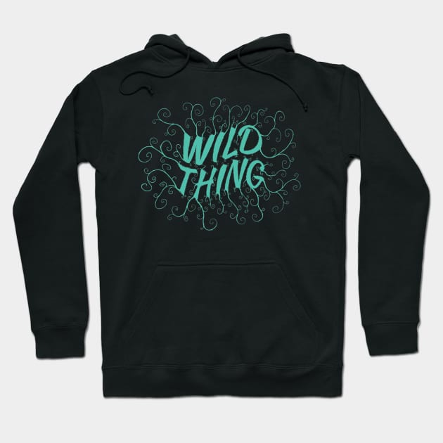 Wild thing Hoodie by Laura_Nagel